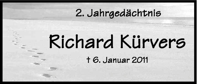  Traueranzeige für Richard Kürvers vom 07.01.2013 aus Kölner Stadt-Anzeiger / Kölnische Rundschau / Express