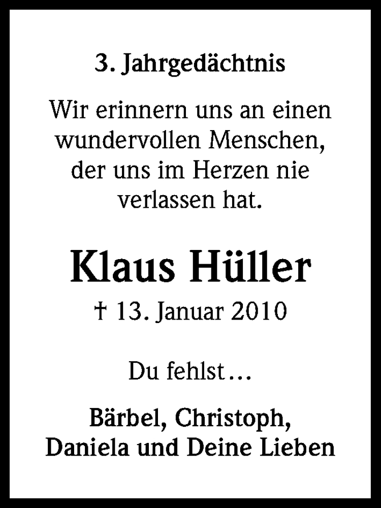  Traueranzeige für Klaus Hüller vom 12.01.2013 aus Kölner Stadt-Anzeiger / Kölnische Rundschau / Express