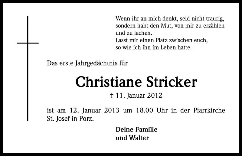  Traueranzeige für Christiane Stricker vom 09.01.2013 aus Kölner Stadt-Anzeiger / Kölnische Rundschau / Express