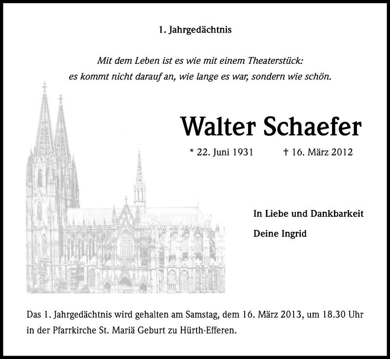  Traueranzeige für Walter Schaefer vom 09.03.2013 aus Kölner Stadt-Anzeiger / Kölnische Rundschau / Express