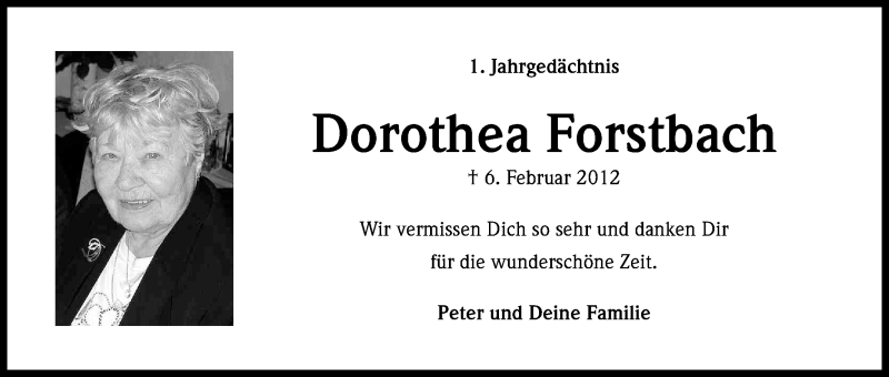  Traueranzeige für Dorothea Forstbach vom 07.02.2013 aus Kölner Stadt-Anzeiger / Kölnische Rundschau / Express