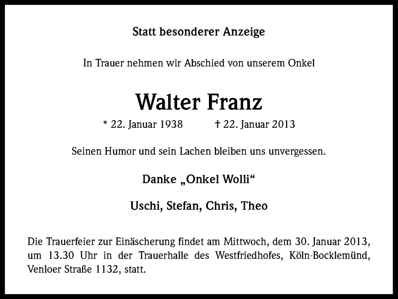  Traueranzeige für Walter Franz vom 26.01.2013 aus Kölner Stadt-Anzeiger / Kölnische Rundschau / Express