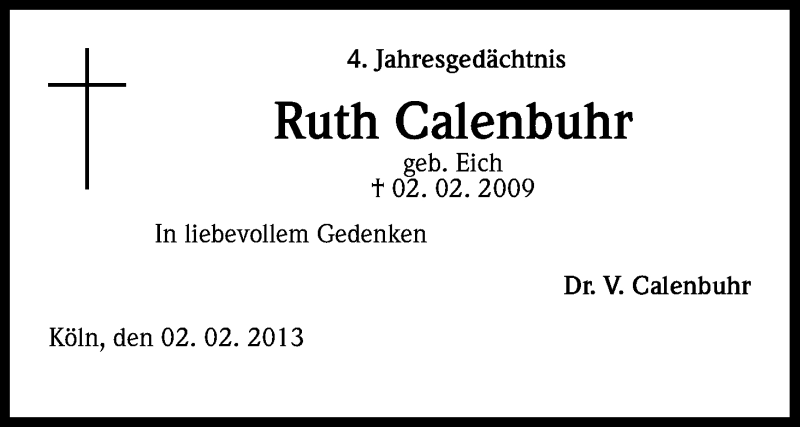  Traueranzeige für Ruth Calenbuhr vom 02.02.2013 aus Kölner Stadt-Anzeiger / Kölnische Rundschau / Express