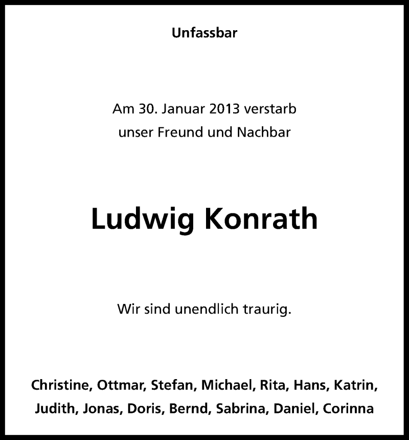  Traueranzeige für Ludwig Konrath vom 05.02.2013 aus Kölner Stadt-Anzeiger / Kölnische Rundschau / Express