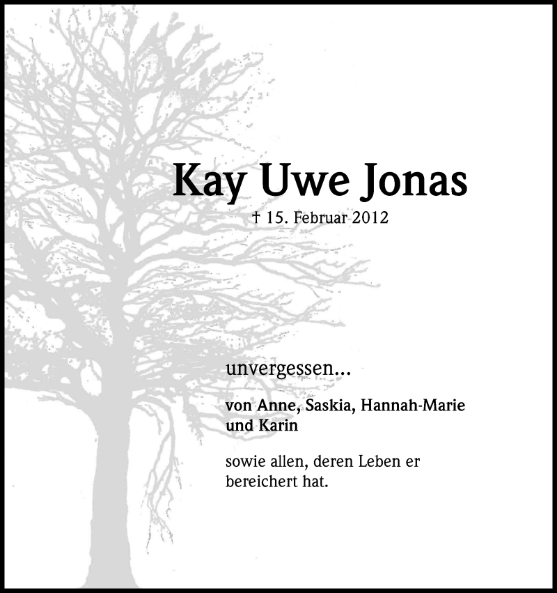  Traueranzeige für Kay Uwe Jonas vom 16.02.2013 aus Kölner Stadt-Anzeiger / Kölnische Rundschau / Express