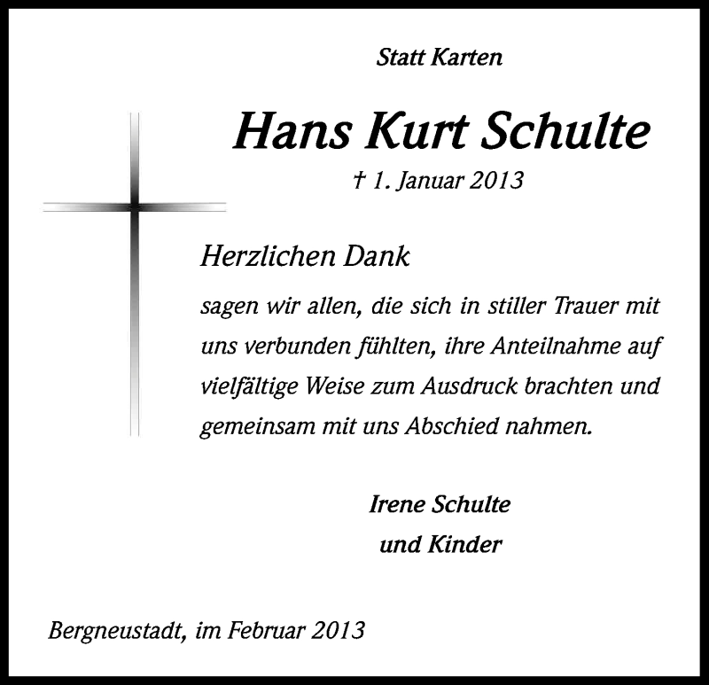  Traueranzeige für Hans Kurt Schulte vom 16.02.2013 aus Kölner Stadt-Anzeiger / Kölnische Rundschau / Express