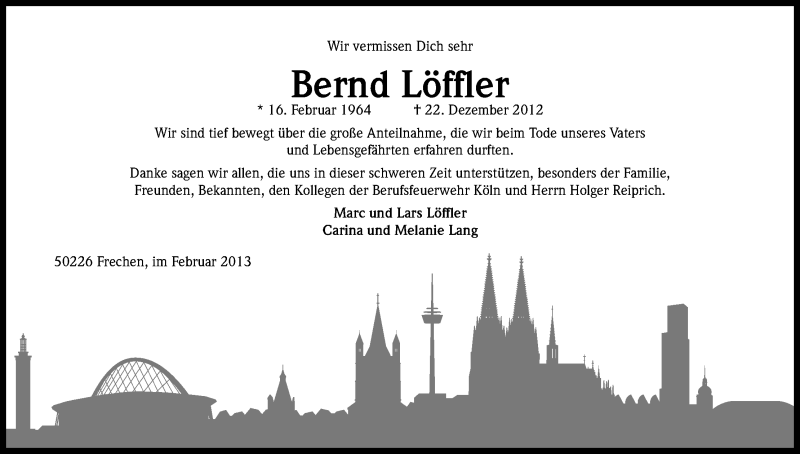  Traueranzeige für Bernd Löffler vom 16.02.2013 aus Kölner Stadt-Anzeiger / Kölnische Rundschau / Express
