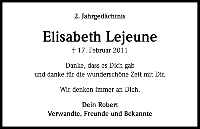  Traueranzeige für Elisabeth Lejeune vom 16.02.2013 aus Kölner Stadt-Anzeiger / Kölnische Rundschau / Express