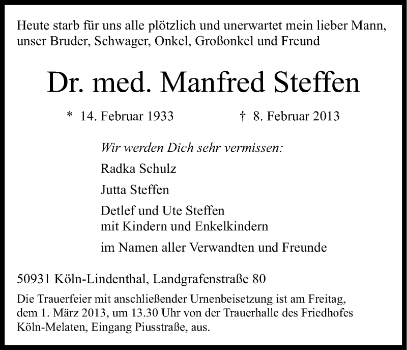  Traueranzeige für Manfred Steffen vom 23.02.2013 aus Kölner Stadt-Anzeiger / Kölnische Rundschau / Express