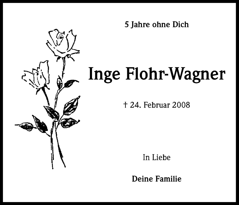  Traueranzeige für Inge Flohr-Wagner vom 23.02.2013 aus Kölner Stadt-Anzeiger / Kölnische Rundschau / Express