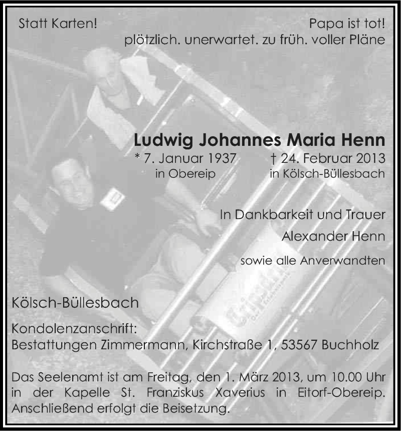  Traueranzeige für Ludwig Henn vom 27.02.2013 aus Kölner Stadt-Anzeiger / Kölnische Rundschau / Express