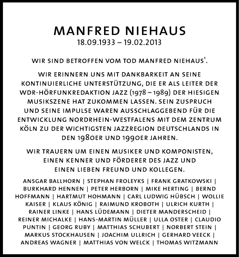  Traueranzeige für Manfred Niehaus vom 02.03.2013 aus Kölner Stadt-Anzeiger / Kölnische Rundschau / Express