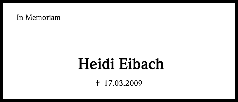  Traueranzeige für Heidi Eibach vom 16.03.2013 aus Kölner Stadt-Anzeiger / Kölnische Rundschau / Express