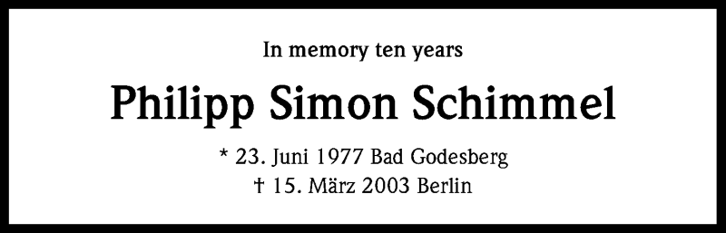  Traueranzeige für Philipp Simon Schimmel vom 16.03.2013 aus Kölner Stadt-Anzeiger / Kölnische Rundschau / Express