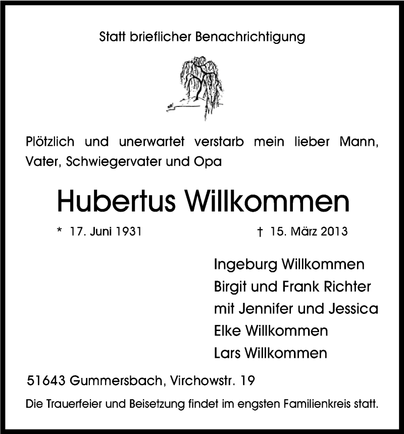  Traueranzeige für Hubertus Willkommen vom 20.03.2013 aus Kölner Stadt-Anzeiger / Kölnische Rundschau / Express