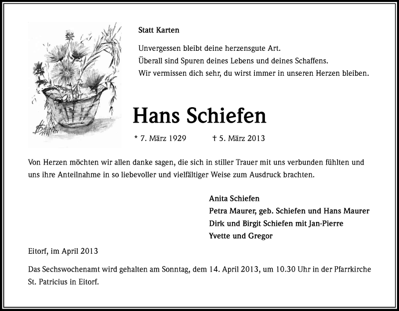  Traueranzeige für Hans Schiefen vom 06.04.2013 aus Kölner Stadt-Anzeiger / Kölnische Rundschau / Express