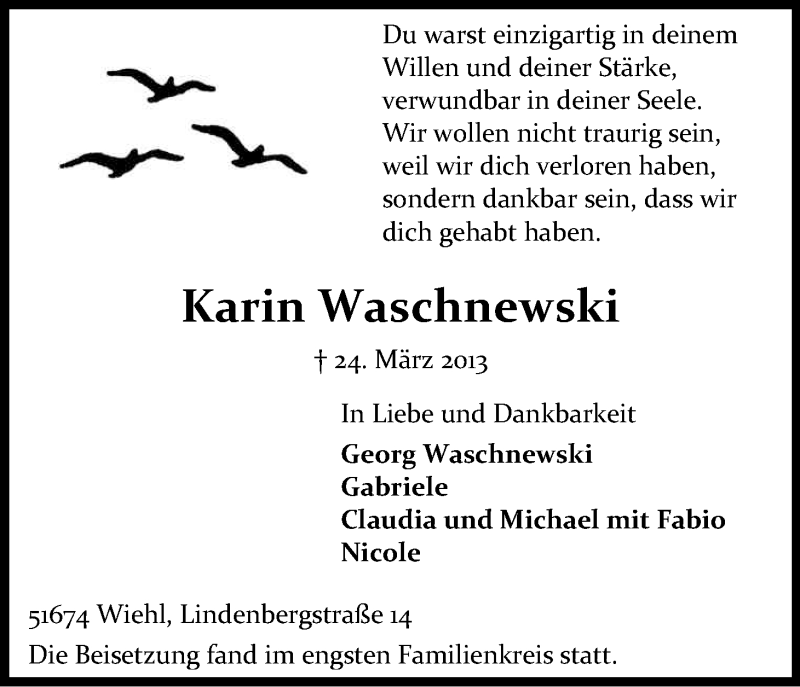  Traueranzeige für Karin Waschnewski vom 03.04.2013 aus Kölner Stadt-Anzeiger / Kölnische Rundschau / Express