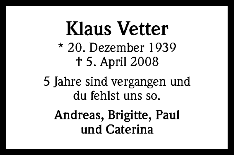  Traueranzeige für Klaus Vetter vom 06.04.2013 aus Kölner Stadt-Anzeiger / Kölnische Rundschau / Express