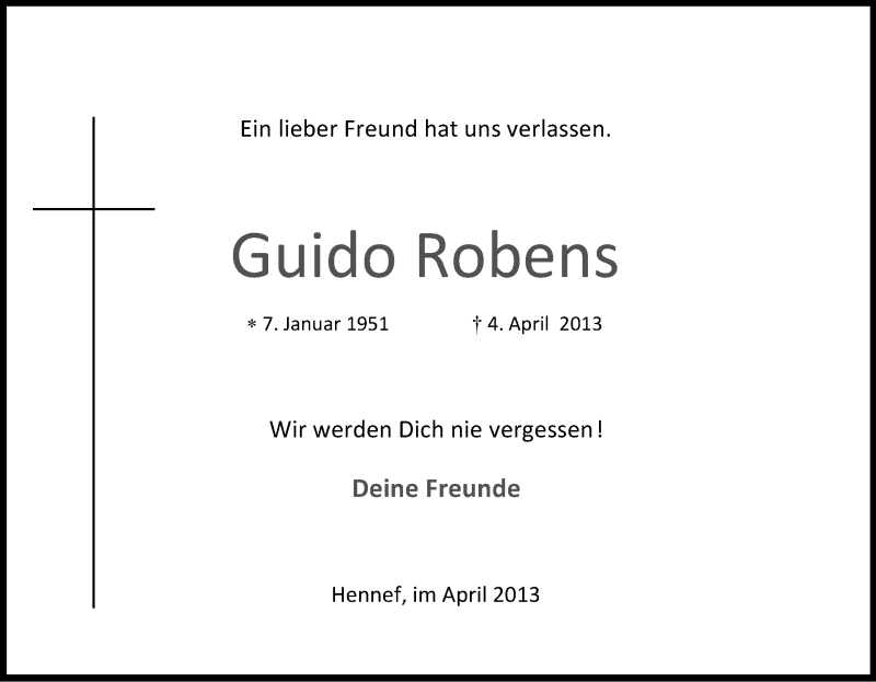  Traueranzeige für Guido Robens vom 08.04.2013 aus Kölner Stadt-Anzeiger / Kölnische Rundschau / Express