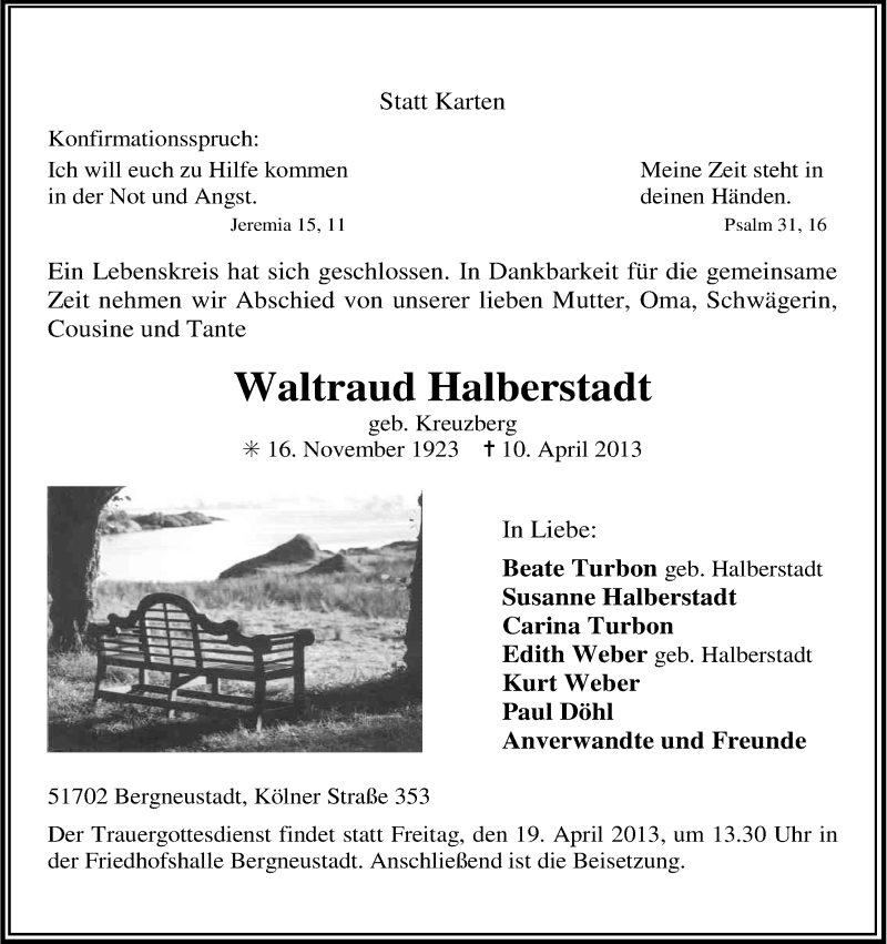  Traueranzeige für Waltraud Halberstadt vom 16.04.2013 aus Kölner Stadt-Anzeiger / Kölnische Rundschau / Express