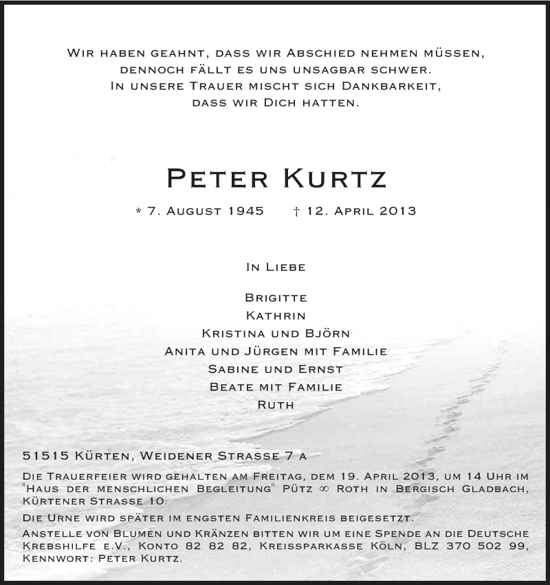  Traueranzeige für Peter Kurtz vom 16.04.2013 aus Kölner Stadt-Anzeiger / Kölnische Rundschau / Express