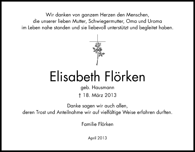  Traueranzeige für Elisabeth Flörken vom 20.04.2013 aus Kölner Stadt-Anzeiger / Kölnische Rundschau / Express