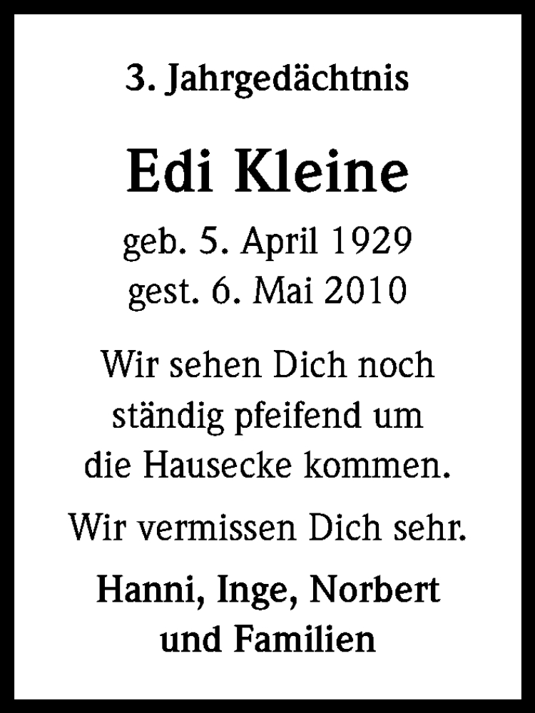  Traueranzeige für Edi Kleine vom 06.05.2013 aus Kölner Stadt-Anzeiger / Kölnische Rundschau / Express