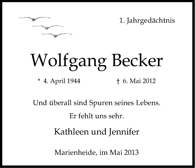  Traueranzeige für Wolfgang Becker vom 06.05.2013 aus Kölner Stadt-Anzeiger / Kölnische Rundschau / Express