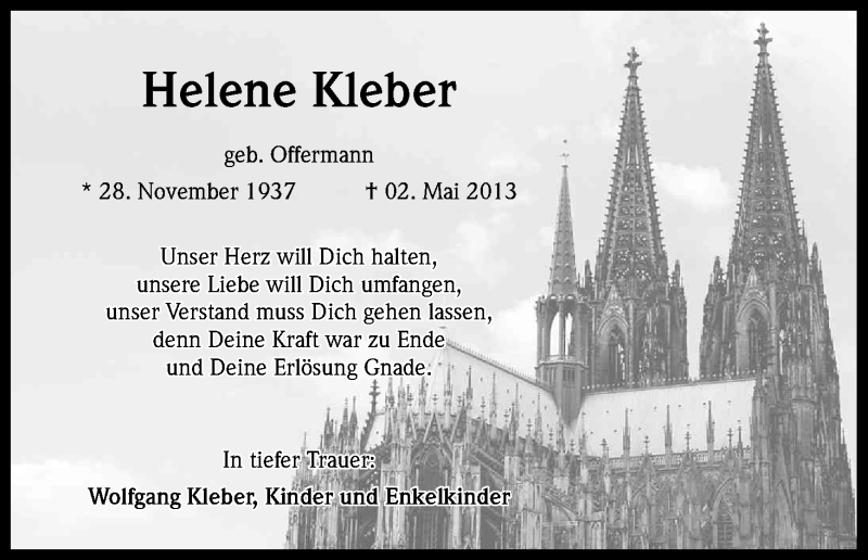  Traueranzeige für Helene Kleber vom 11.05.2013 aus Kölner Stadt-Anzeiger / Kölnische Rundschau / Express