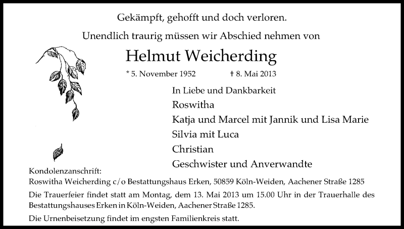  Traueranzeige für Helmut Weicherding vom 11.05.2013 aus Kölner Stadt-Anzeiger / Kölnische Rundschau / Express