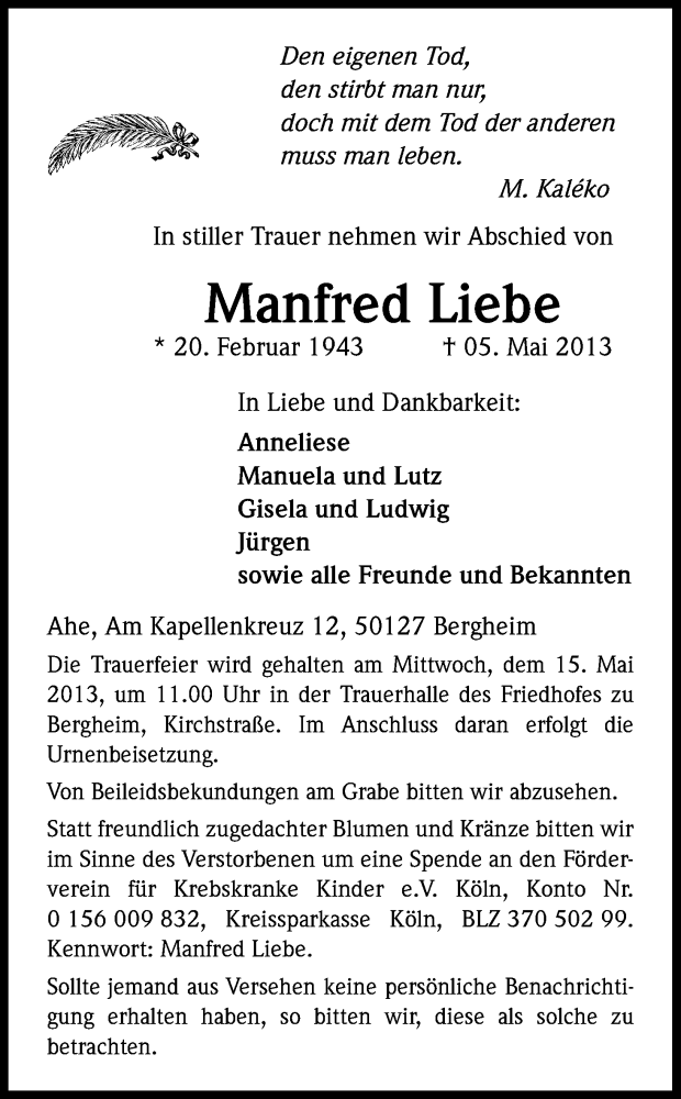  Traueranzeige für Manfred Liebe vom 11.05.2013 aus Kölner Stadt-Anzeiger / Kölnische Rundschau / Express