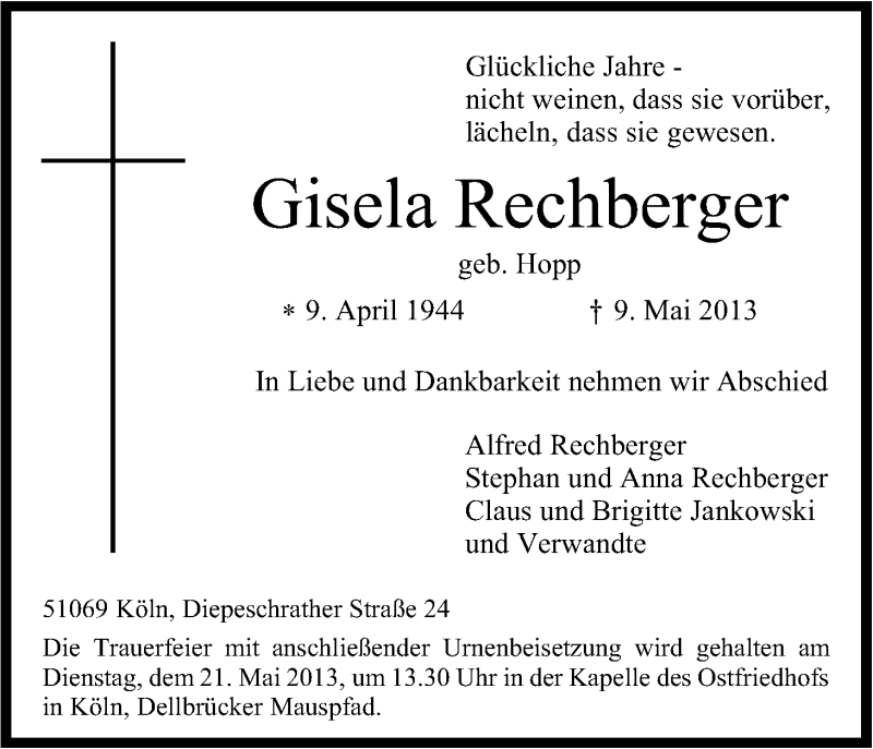  Traueranzeige für Gisela Rechberger vom 15.05.2013 aus Kölner Stadt-Anzeiger / Kölnische Rundschau / Express