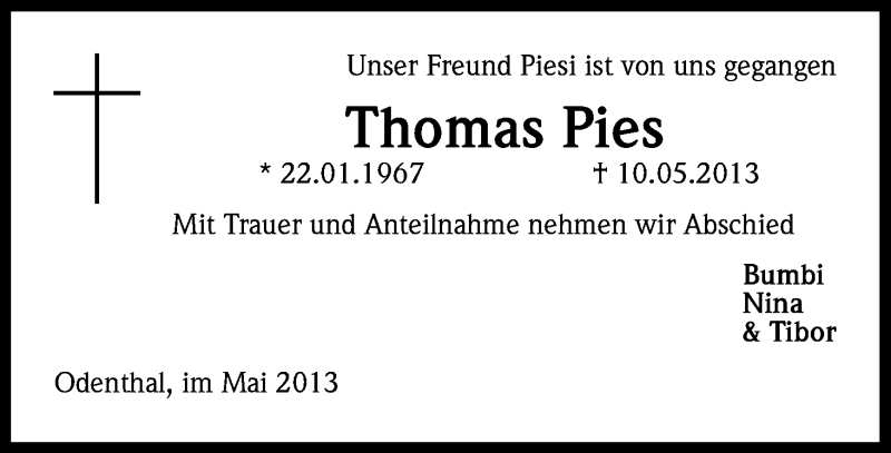  Traueranzeige für Thomas Pies vom 18.05.2013 aus Kölner Stadt-Anzeiger / Kölnische Rundschau / Express