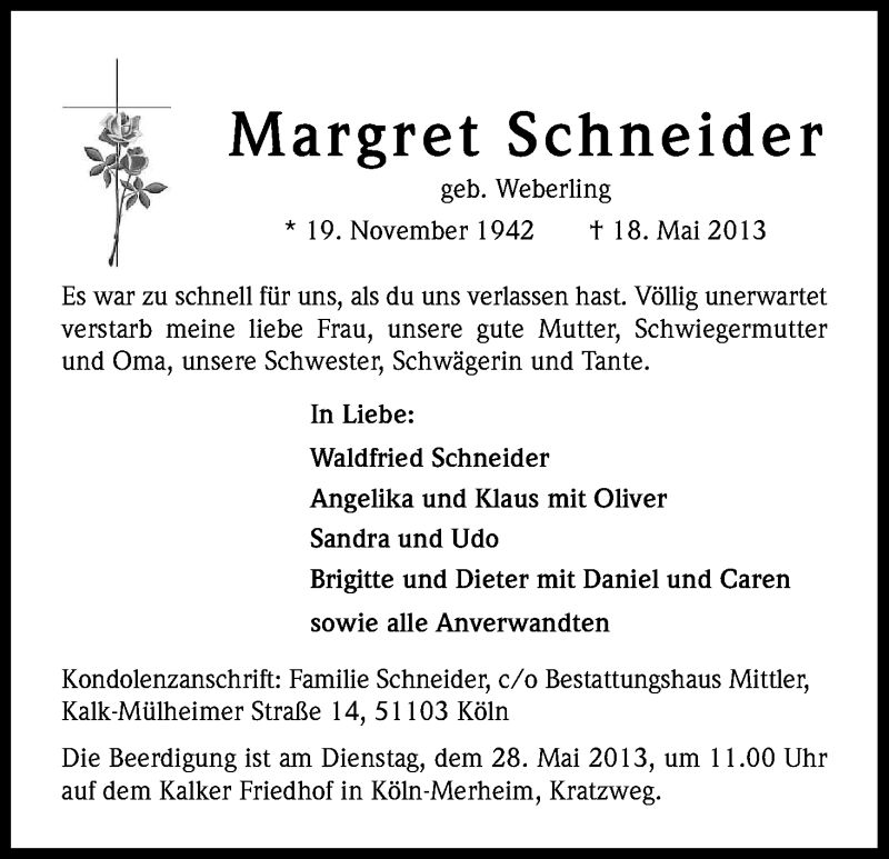  Traueranzeige für Margret Schneider vom 25.05.2013 aus Kölner Stadt-Anzeiger / Kölnische Rundschau / Express
