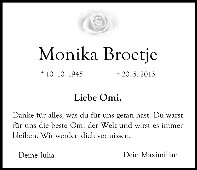  Traueranzeige für Monika Broetje vom 25.05.2013 aus Kölner Stadt-Anzeiger / Kölnische Rundschau / Express