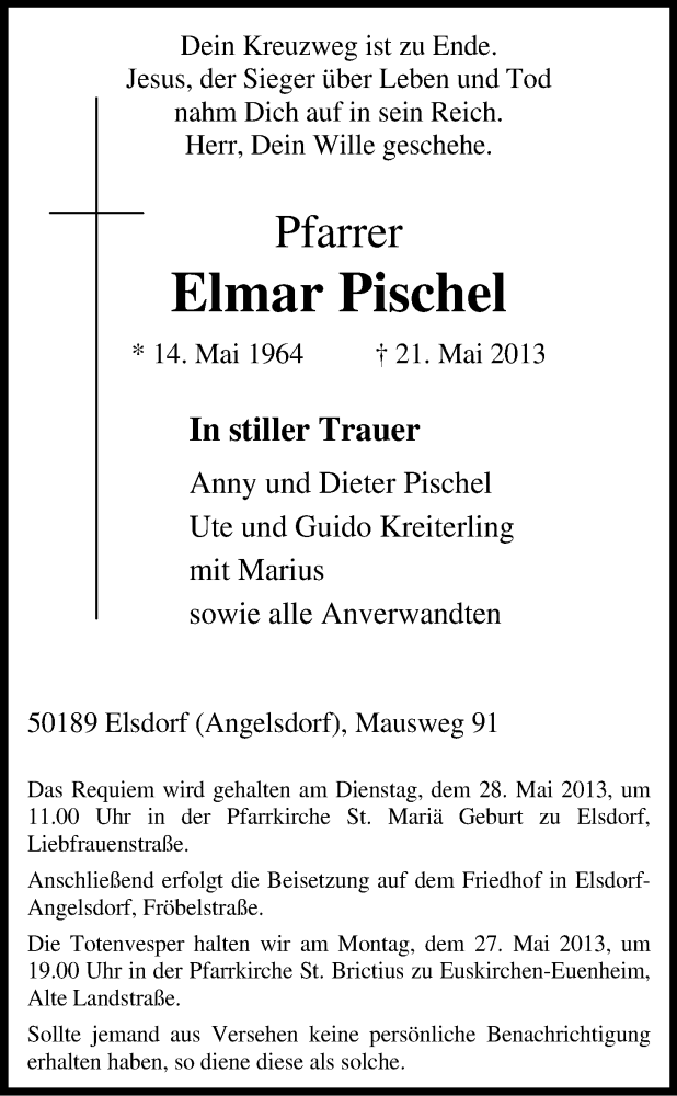  Traueranzeige für Elmar Pischel vom 25.05.2013 aus Kölner Stadt-Anzeiger / Kölnische Rundschau / Express