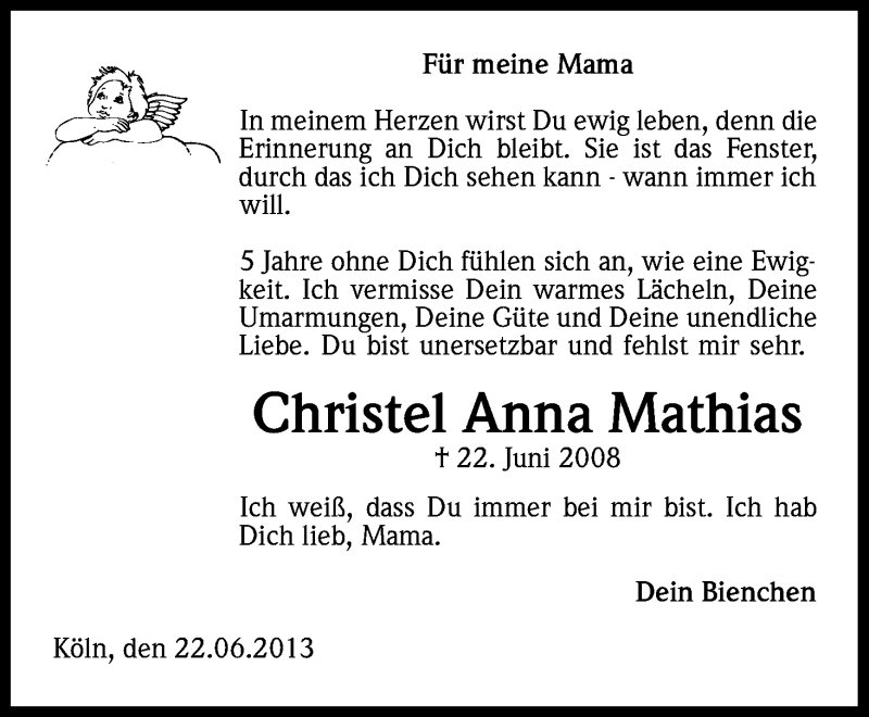  Traueranzeige für Christel Anna Mathias vom 22.06.2013 aus Kölner Stadt-Anzeiger / Kölnische Rundschau / Express