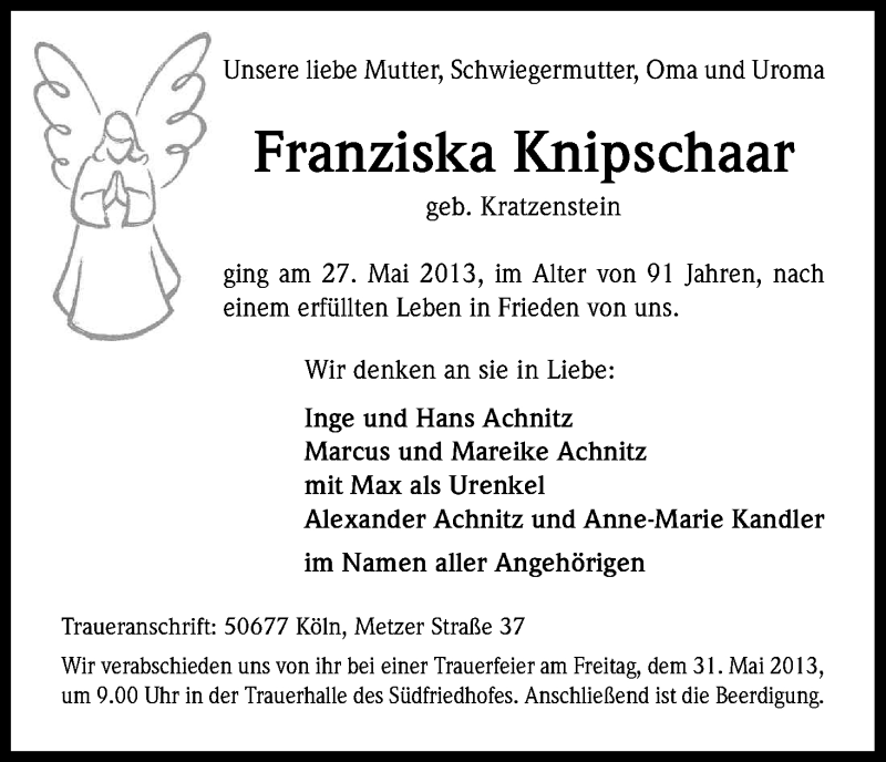  Traueranzeige für Franziska Knipschaar vom 29.05.2013 aus Kölner Stadt-Anzeiger / Kölnische Rundschau / Express