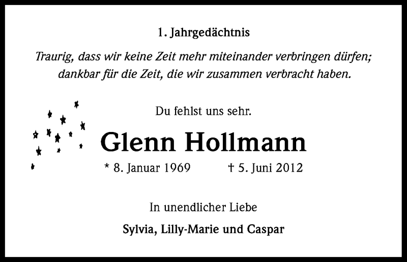  Traueranzeige für Glenn Hollmann vom 05.06.2013 aus Kölner Stadt-Anzeiger / Kölnische Rundschau / Express