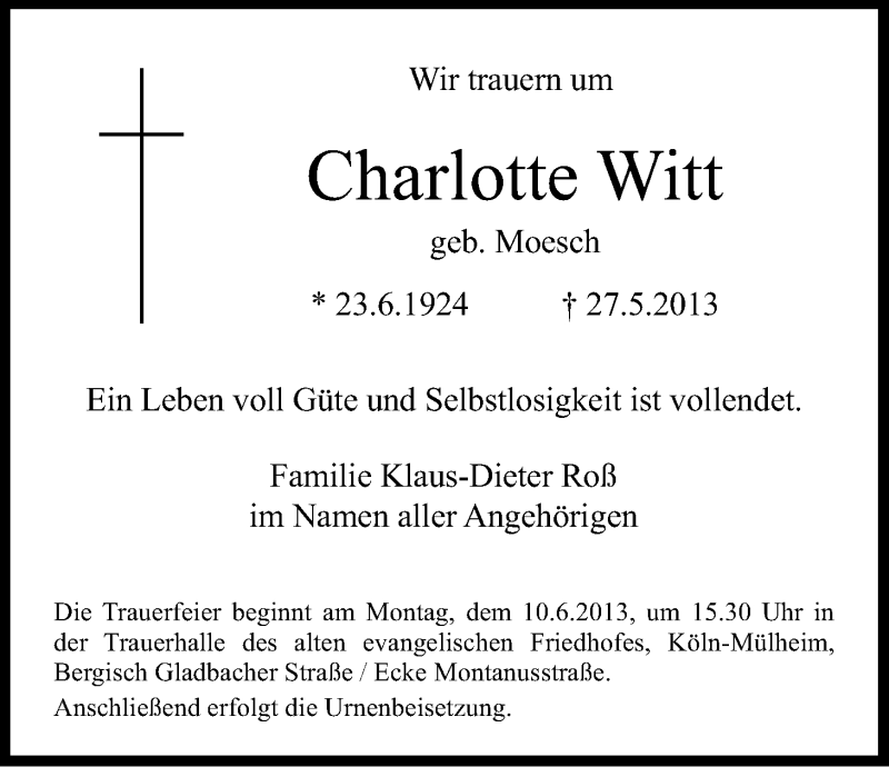  Traueranzeige für Charlotte Witt vom 05.06.2013 aus Kölner Stadt-Anzeiger / Kölnische Rundschau / Express