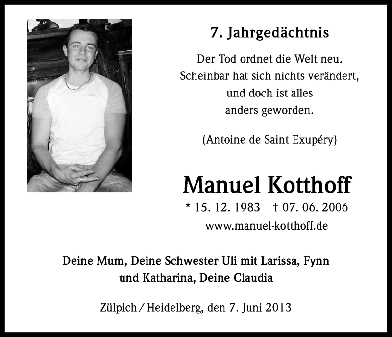  Traueranzeige für Manuel Kotthoff vom 07.06.2013 aus Kölner Stadt-Anzeiger / Kölnische Rundschau / Express