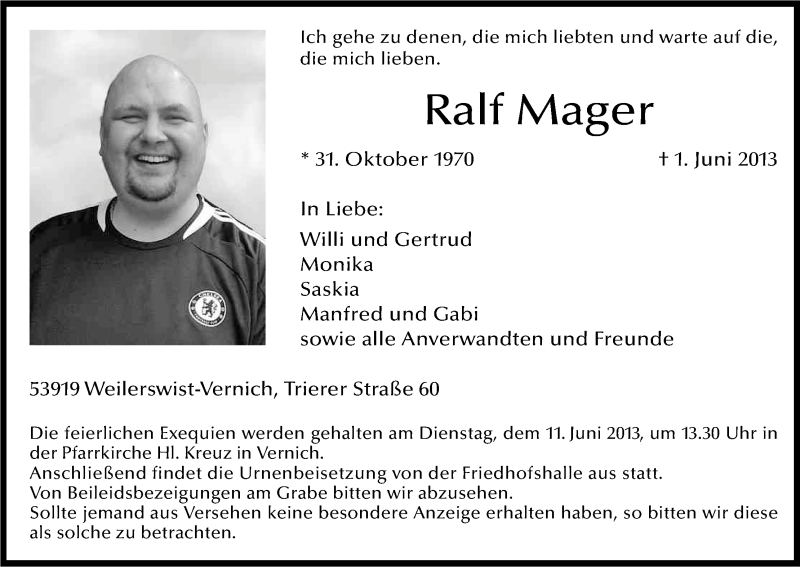  Traueranzeige für Ralf Mager vom 06.06.2013 aus Kölner Stadt-Anzeiger / Kölnische Rundschau / Express