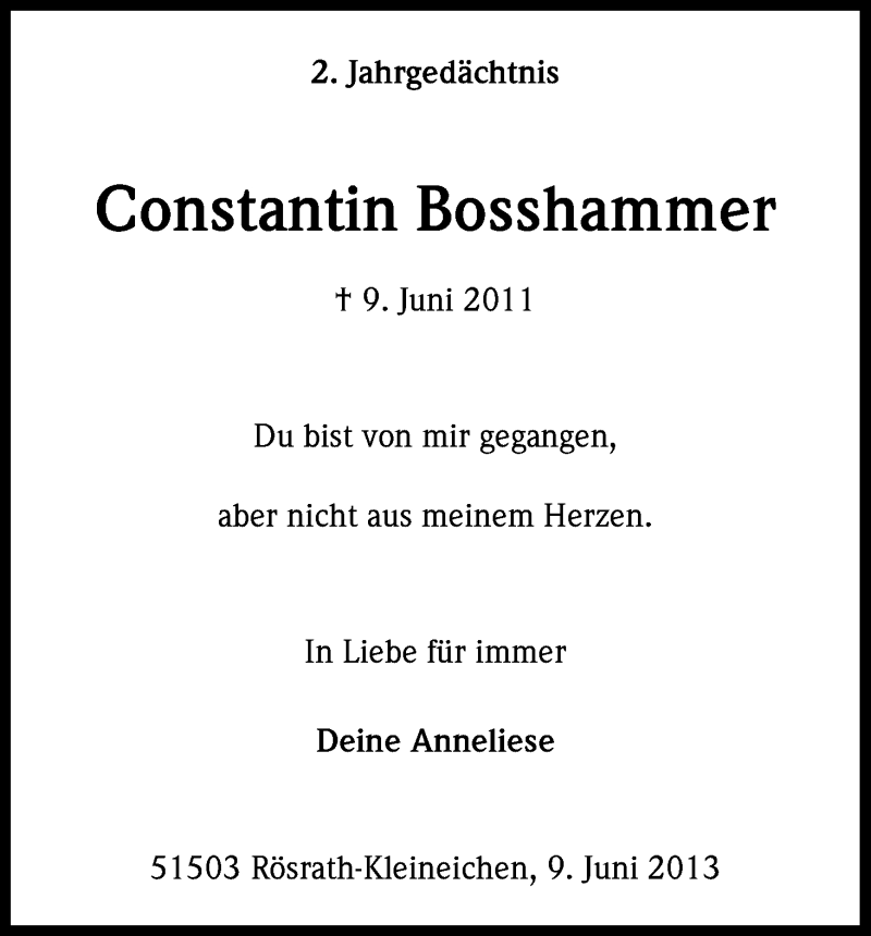  Traueranzeige für Constantin Bosshammer vom 08.06.2013 aus Kölner Stadt-Anzeiger / Kölnische Rundschau / Express