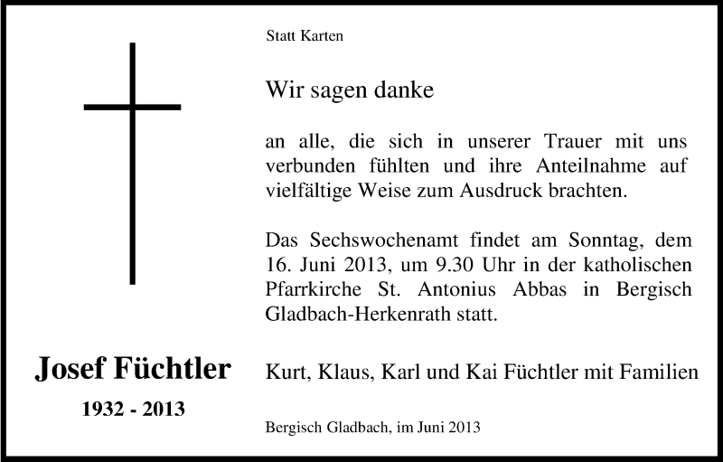  Traueranzeige für Josef Füchtler vom 08.06.2013 aus Kölner Stadt-Anzeiger / Kölnische Rundschau / Express