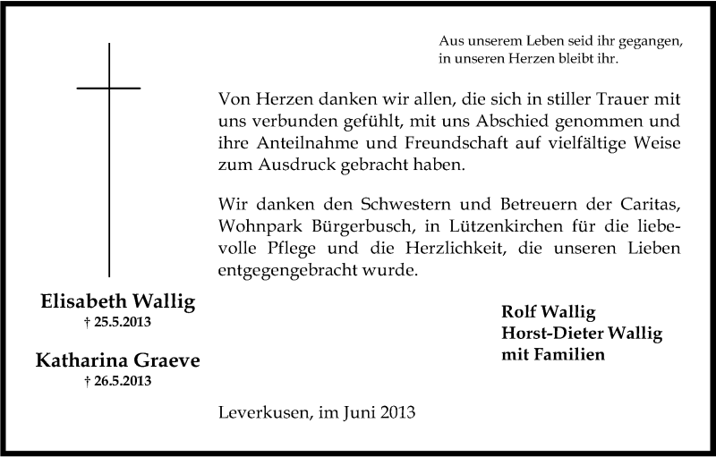  Traueranzeige für Elisabeth Wallig vom 15.06.2013 aus Kölner Stadt-Anzeiger / Kölnische Rundschau / Express