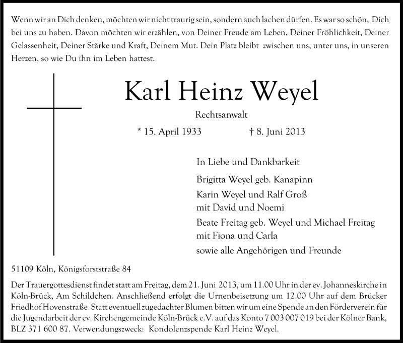  Traueranzeige für Karl Heinz Weyel vom 15.06.2013 aus Kölner Stadt-Anzeiger / Kölnische Rundschau / Express