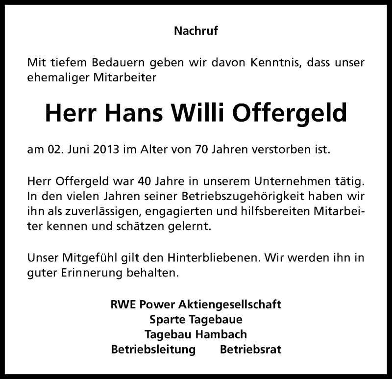  Traueranzeige für Hans Willi Offergeld vom 12.06.2013 aus Kölner Stadt-Anzeiger / Kölnische Rundschau / Express