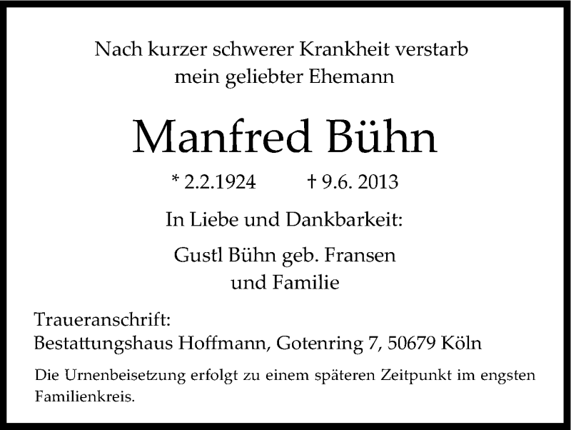  Traueranzeige für Bühn Manfred vom 15.06.2013 aus Kölner Stadt-Anzeiger / Kölnische Rundschau / Express