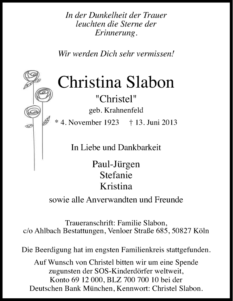  Traueranzeige für Christina Slabon vom 22.06.2013 aus Kölner Stadt-Anzeiger / Kölnische Rundschau / Express