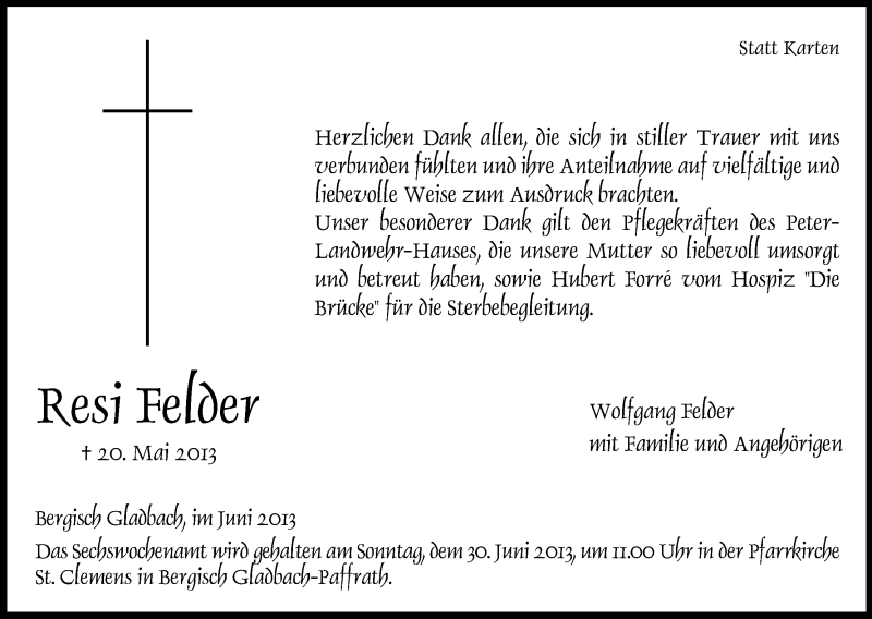  Traueranzeige für Resi Felder vom 20.06.2013 aus Kölner Stadt-Anzeiger / Kölnische Rundschau / Express